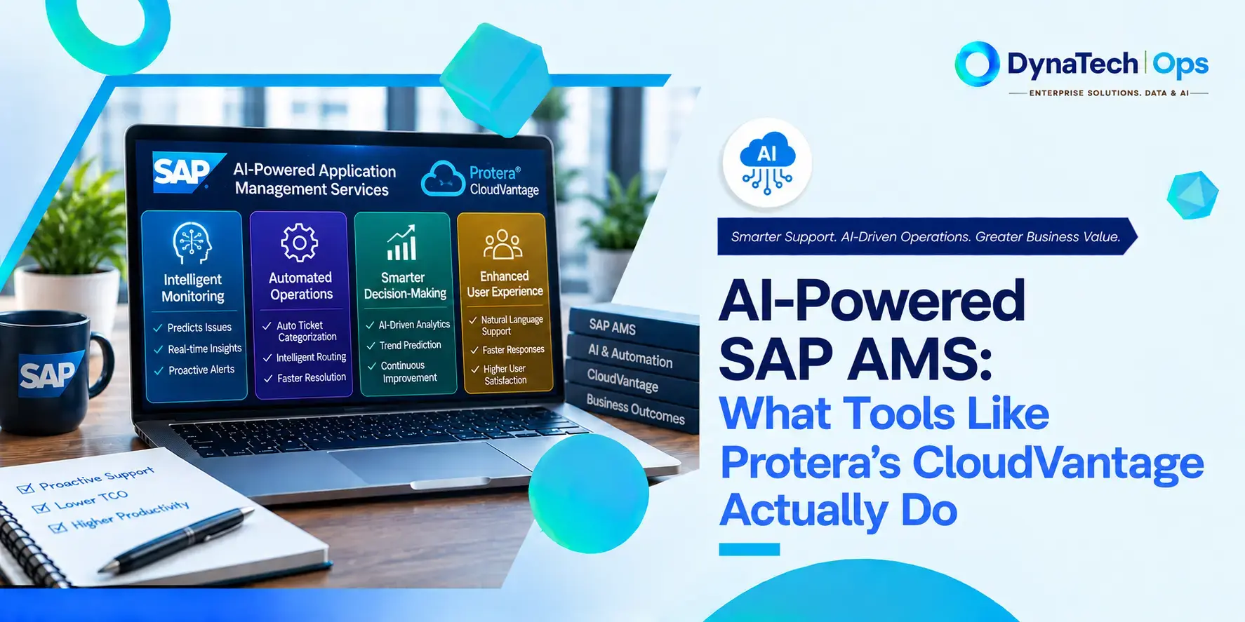 AI-Powered SAP AMS: What Tools Like Protera's CloudVantage Actually Do