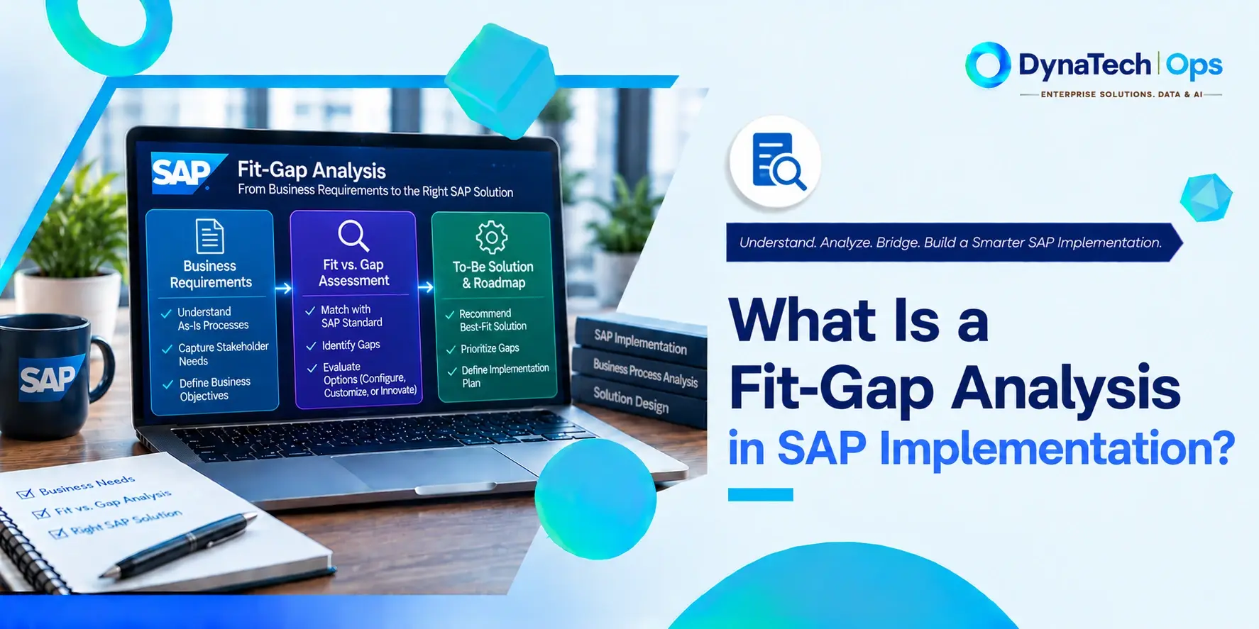 What Is a Fit-Gap Analysis in SAP Implementation?