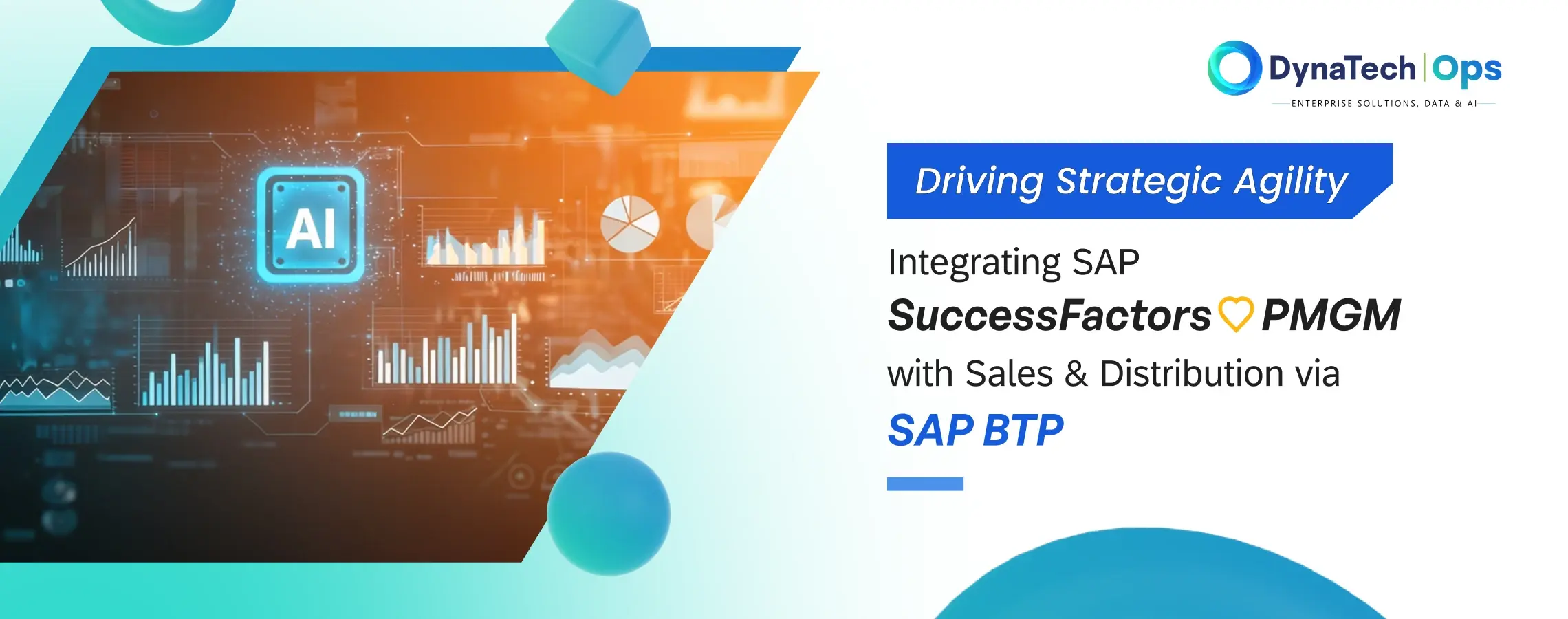 Driving Strategic Agility: Integrating SAP SuccessFactors PMGM with Sales & Distribution via SAP BTP