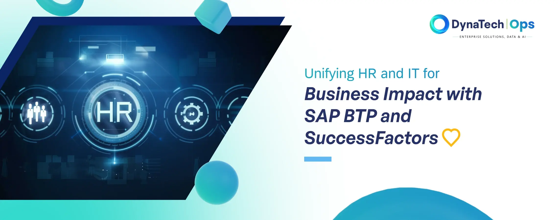 Unifying HR and IT for Business Impact with SAP BTP and SuccessFactors