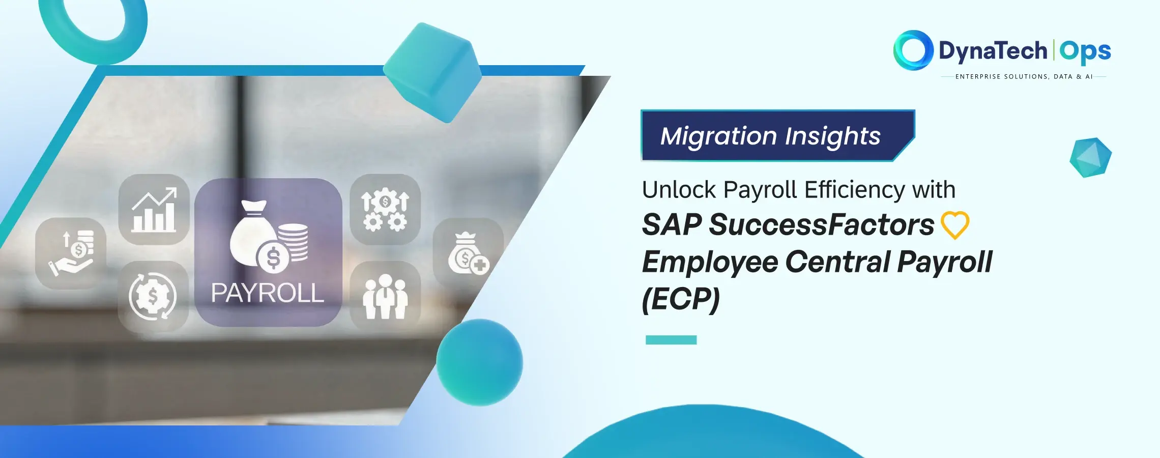 Unlock Payroll Efficiency with SAP SuccessFactors Employee Central Payroll (ECP): Migration Insights